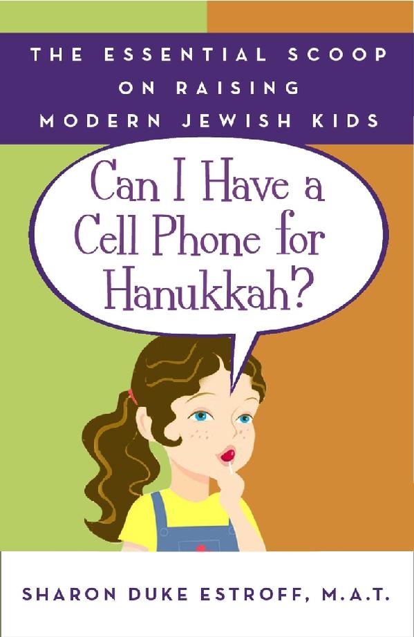 Can I Have a Cell Phone for Hanukkah